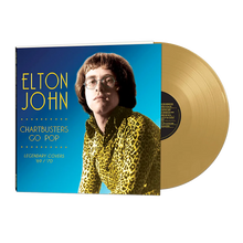 Load image into Gallery viewer, Elton John - Chartbusters Go Pop:  Legendary Covers &#39;69 / &#39;70 (Vinyl/Record)
