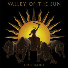 Load image into Gallery viewer, Valley Of The Sun - The Chariot front album cover.