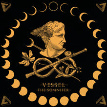 Load image into Gallery viewer, Album cover with gold illustration of a person and decorative elements on a black background, featuring the text 'Vessel The Somnifer'.