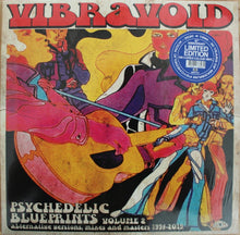 Load image into Gallery viewer, Vinyl record cover for 'Vibravoid Psychedelic Blueprints Volume 2' with colorful artwork and text.