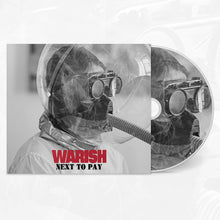 Load image into Gallery viewer, Album cover with a person in a gas mask and text 'WARISH NEXT TO PAY'.