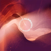 Load image into Gallery viewer, We Came As Romans - All Is Beautiful We Are Doomed front album cover.