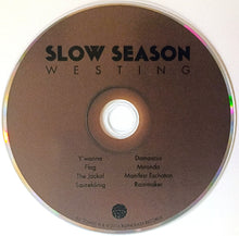Charger l'image dans la galerie, CD with 'Slow Season Westing' album cover on a white background