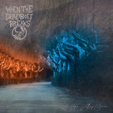 Cargar imagen en el visor de la galería, CD cover art featuring a split image with one side showing a fiery scene and the other in shades of blue, representing the album title 'When The Deadbolt Breaks - As Hope Valley Burns'.