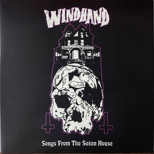 Charger l'image dans la galerie, The product image features the album cover of "Windhand - Songs From The Satan House" on vinyl. It displays a graphic design of a skull and crossbones above a haunted house, rendered in white and purple against a black background.