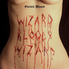 Cargar imagen en el visor de la galería, Electric Wizard - Wizard Bloody Wizard (Vinyl/Record)
