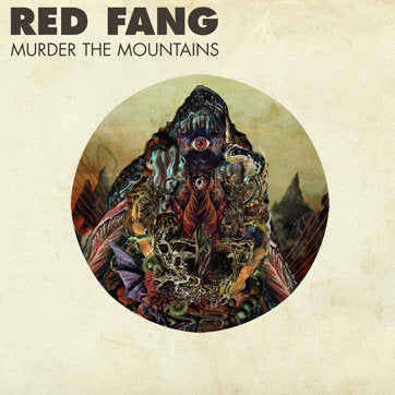 Red Fang - Murder The Mountains (Vinyl/Record)