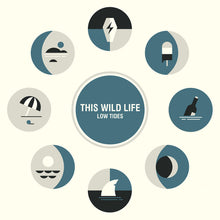 Load image into Gallery viewer, This Wild Life - Low Tides (CD)