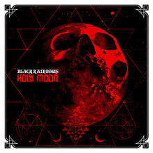Load image into Gallery viewer, Black Rainbows - Holy Moon (Vinyl/Record)