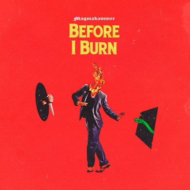 Magmakammer - Before I Burn (Vinyl/Record)