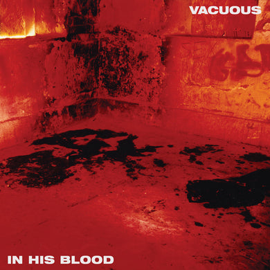 Vacuous - In His Blood (Vinyl/Record)