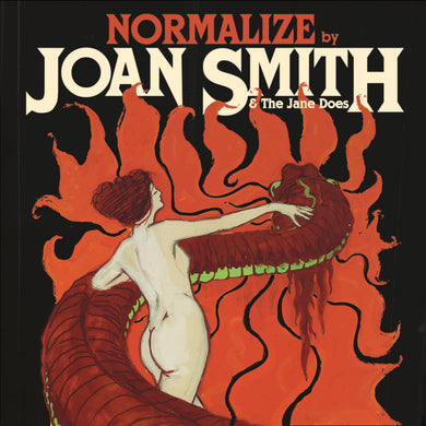Joan Smith And The Jane Does - Normalize (Vinyl/Record)