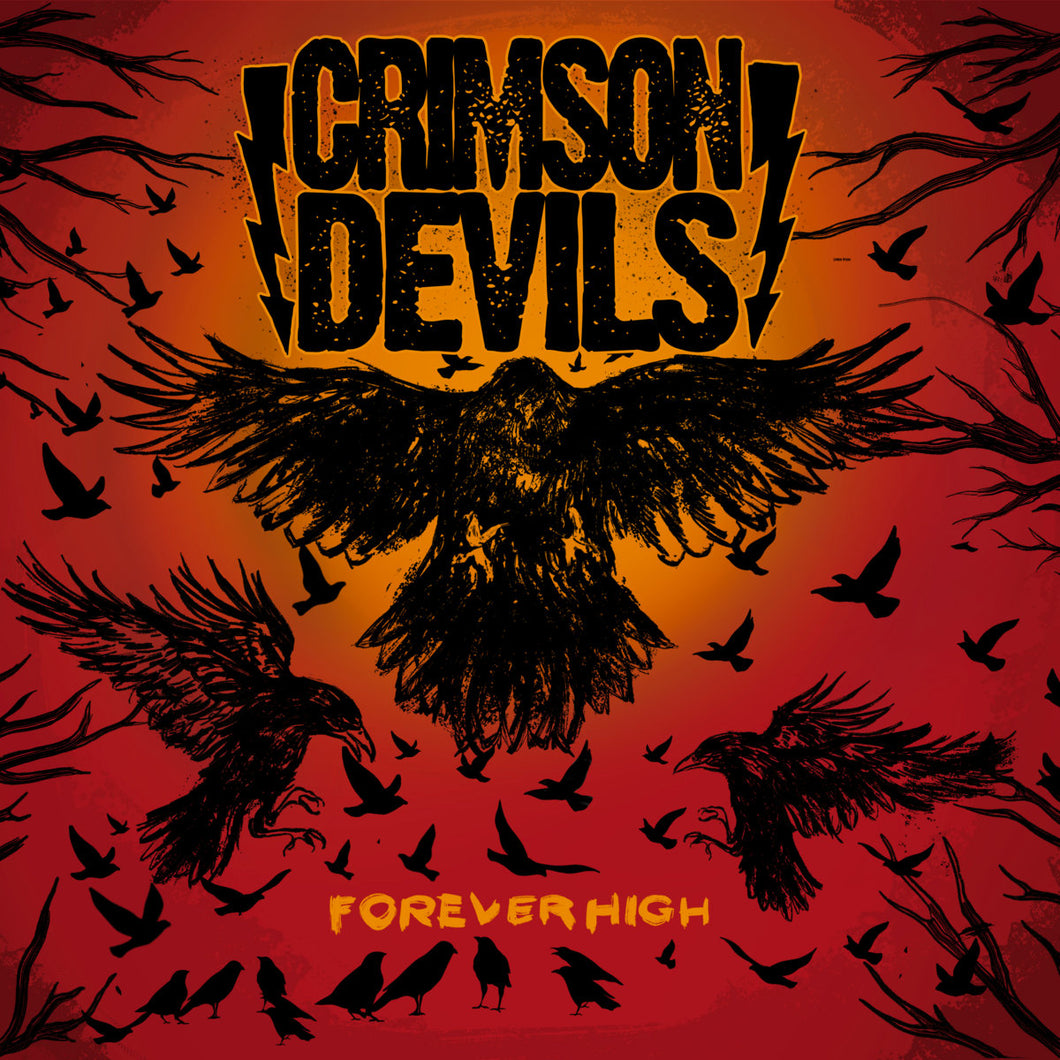 Crimson Devils - Forever High (Vinyl/Record)