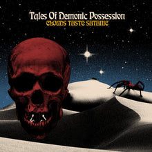 Load image into Gallery viewer, Clouds Taste Satanic - Tales Of Demonic Possession (CD)