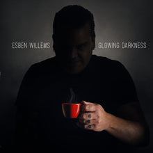 Load image into Gallery viewer, Esben Willems - Glowing Darkness (Vinyl/Record)