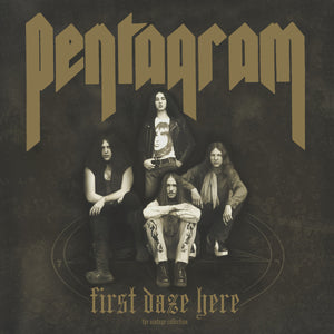 Pentagram - First Daze Here (Vinyl/Record)