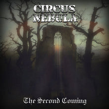 Load image into Gallery viewer, Circus Nebula - The Second Coming (CD)