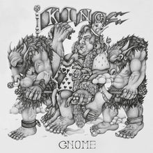 Load image into Gallery viewer, Gnome - King (Vinyl/Record)