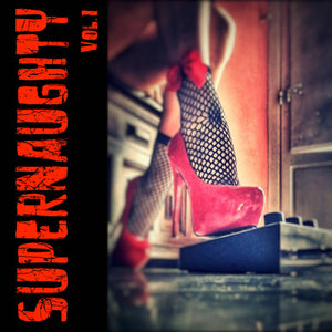 Supernaughty - Vol. 1 (CD)