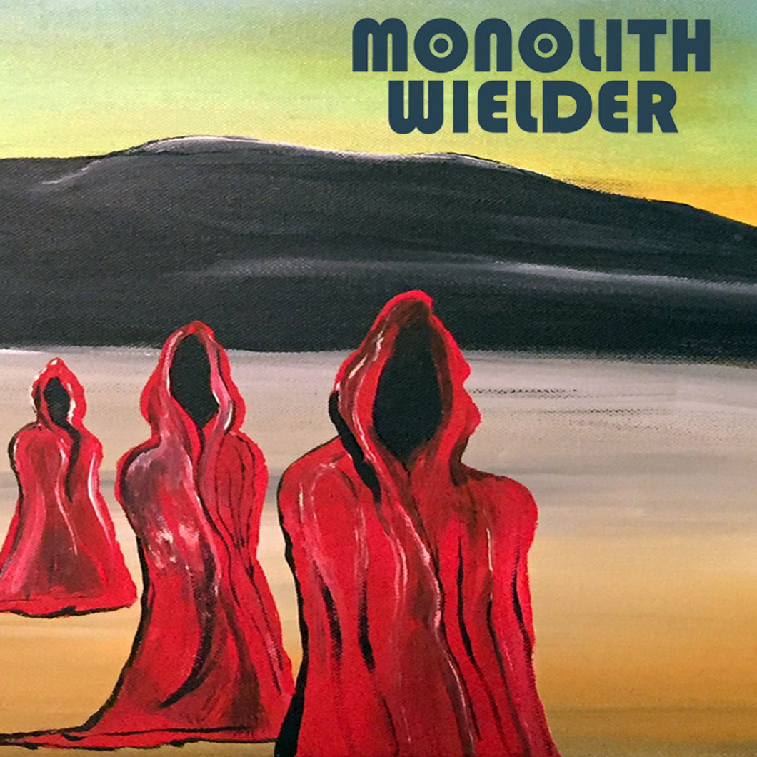 Monolith Wielder - Monolith Wielder (CD)