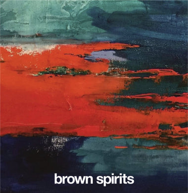 Brown Spirits - Vol. 3 (Vinyl/Record)
