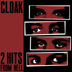 Cloak - 2 Hits From Hell (Vinyl/Record)