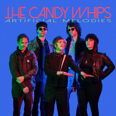 Candy Whips, The - Artificial Melodies (Vinyl/Record)