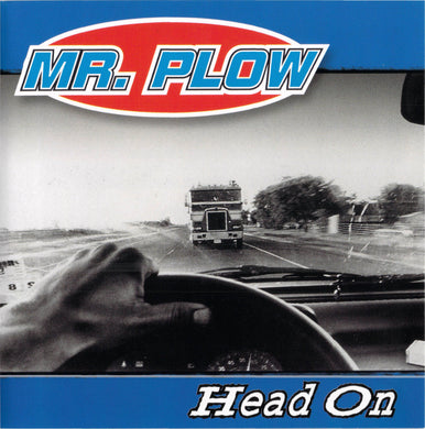 Mr. Plow - Head On (CD)