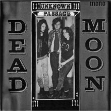 Load image into Gallery viewer, Dead Moon - Unknown Passage (Cassette)