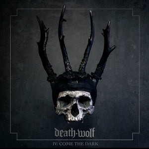 Death Wolf - IV:  Come The Dark (Vinyl/Record)