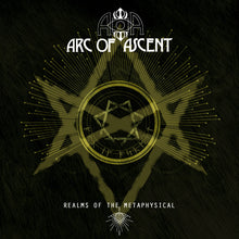 Load image into Gallery viewer, Arc Of Ascent - Realms Of The Metaphysical (Vinyl/Record)