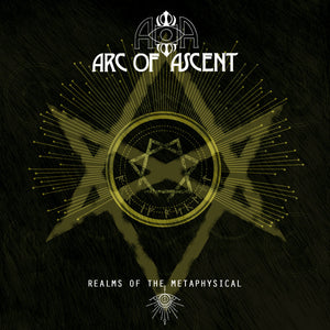 Arc Of Ascent - Realms Of The Metaphysical (Vinyl/Record)