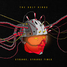 Load image into Gallery viewer, Ugly Kings, The - Strange, Strange Times (Vinyl/Record)