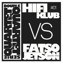 Load image into Gallery viewer, Hifiklub Vs Fatso Jetson + Gary Acre - Double Quartet Series Volume 1 (CD)