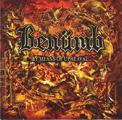 Benumb - By Means Of Upheaval (CD)