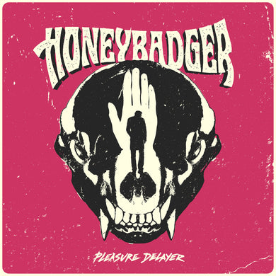 Honeybadger - Pleasure Delayer (Vinyl/Record)