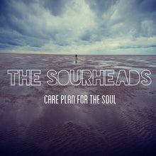 Load image into Gallery viewer, Sourheads, The - Care Plan For The Soul (Vinyl/Record)