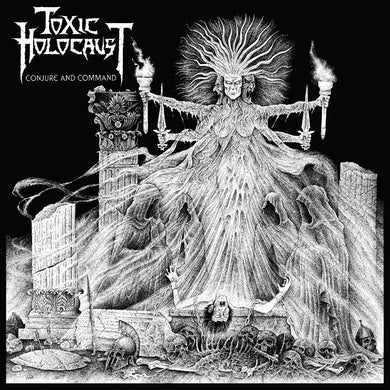 Toxic Holocaust - Conjure And Command (Vinyl/Record)