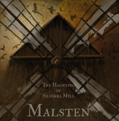 Malsten - The Haunting Of Silvakra Mill (Vinyl/Record)