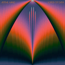 Load image into Gallery viewer, Astral Hand - Lords Of Data (Vinyl/Record)