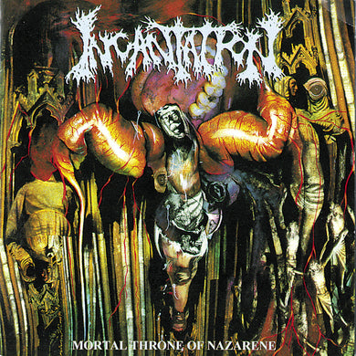 Incantation - Mortal Throne Of Nazarene (CD)