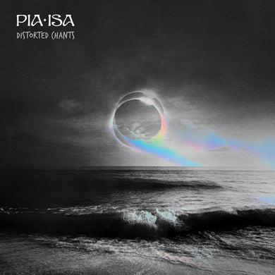 Pia Isa - Distorted Chants (CD)