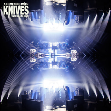 An Evening With Knives - FNR Sessions (CD)
