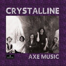 Load image into Gallery viewer, Crystalline - Axe Music (CD)