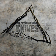Load image into Gallery viewer, An Evening With Knives - Serrated (CD)