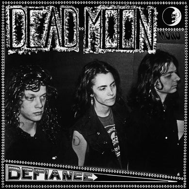 Dead Moon - Defiance (Cassette)