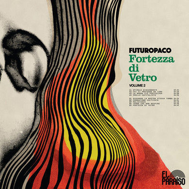 Futuropaco - Fortezza Di Vetro Volume 2 (Vinyl/Record)