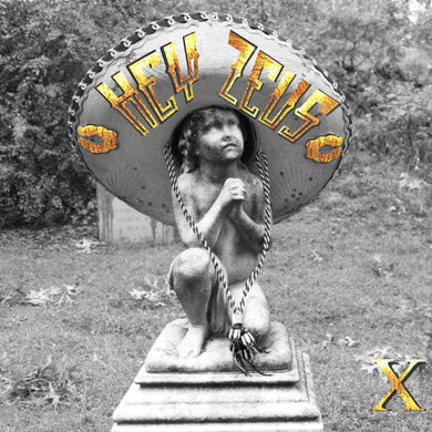Hey Zeus - X (Vinyl/Record)