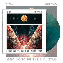 Load image into Gallery viewer, Album artwork for Longing to Be the Mountain by King Buffalo, featuring a surreal, cosmic design with a row of planets above and a large glowing sun, and a triangular composition below showing abstract, rocky textures in red, orange, and teal tones. A vinyl record is partially visible behind the cover.