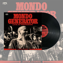 Load image into Gallery viewer, Mondo Generator - Live At Bronson black vinyl record.